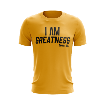 I AM Greatness Shirt (Gold) - Vision Apparel Inc.