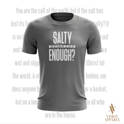 Salty Enough - Vision Apparel Inc.