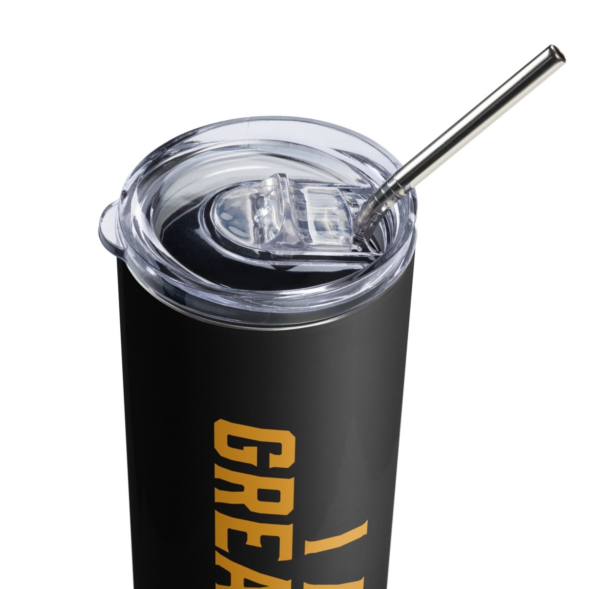 I AM Greatness stainless steel tumbler - Vision Apparel Inc.
