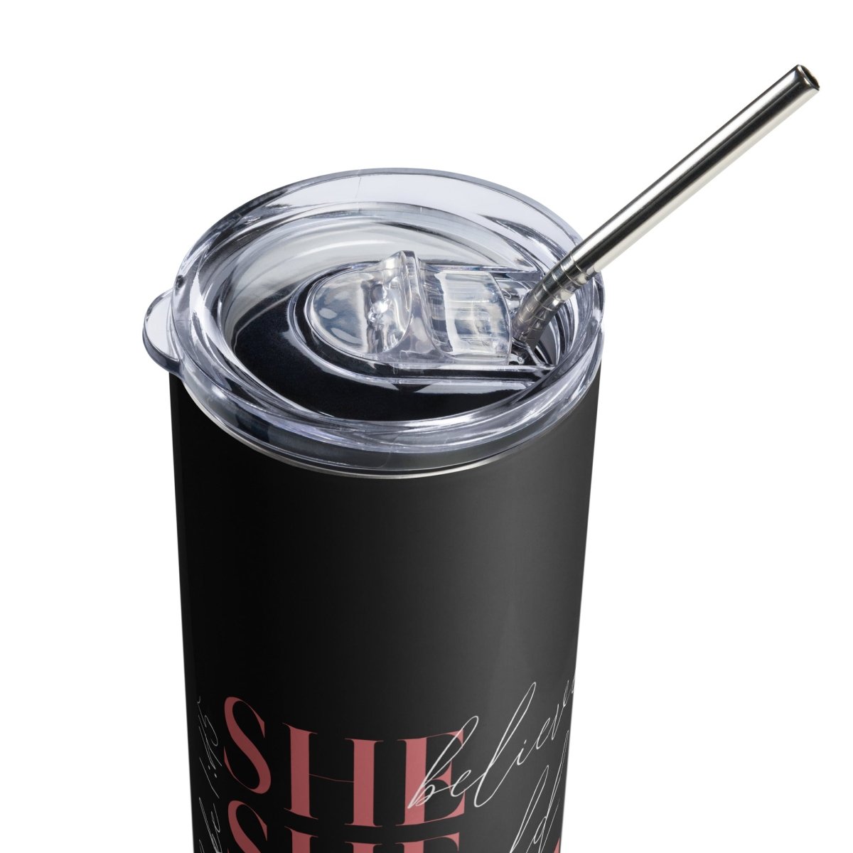 She Believed stainless steel tumbler - Vision Apparel Inc.
